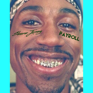Album Payroll (Explicit) from 