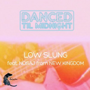Album Low Slung from Danced Til Midnight