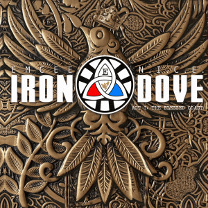 Iron Dove (Act I) [The Blessed Coast] dari Emcee N.I.C.E.