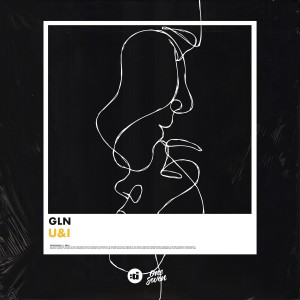 ดาวน์โหลดและฟังเพลง U&I พร้อมเนื้อเพลงจาก GLN