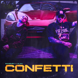 Alan的專輯Confetti (Explicit)