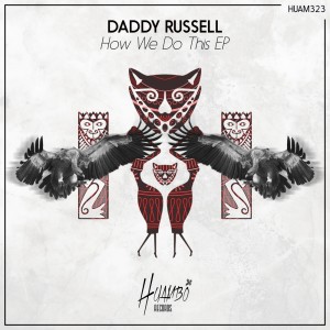 Daddy Russell的专辑How We Do This EP