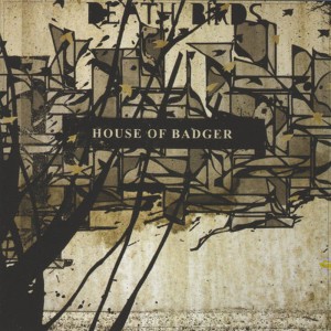 ดาวน์โหลดและฟังเพลง You Give Yourself Away พร้อมเนื้อเพลงจาก House of Badger
