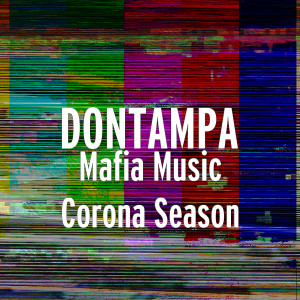 Album Mafia Music Corona Season from 