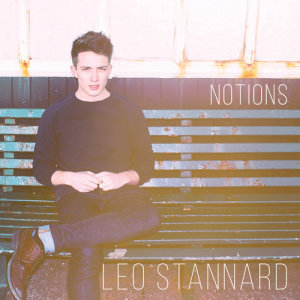 Leo Stannard的專輯Notions - EP