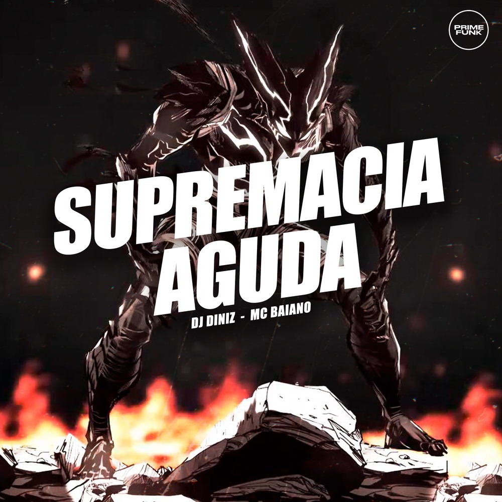 Supremacia Aguda (Explicit)