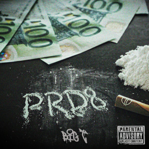 Listen to PRD8 (Explicit) song with lyrics from Big T