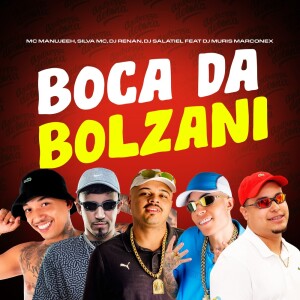 Boca da Bolzani (Explicit) dari MC Manujeeh