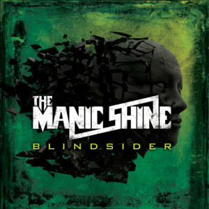 The Manic Shine的專輯Blindsider