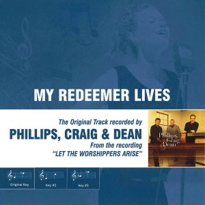 My Redeemer Lives (Performance Track)