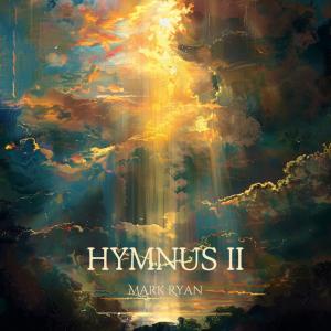 Mark Ryan的專輯Hymnus II