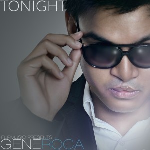 Listen to Tonight (Explicit) song with lyrics from Gene Roca