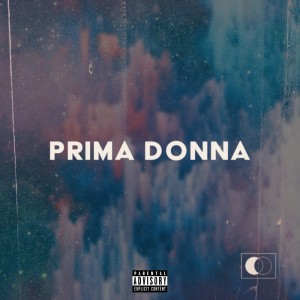 Dengarkan lagu Prima Donna (Explicit) nyanyian Dawin dengan lirik
