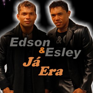 อัลบัม Já Era ศิลปิน Edson