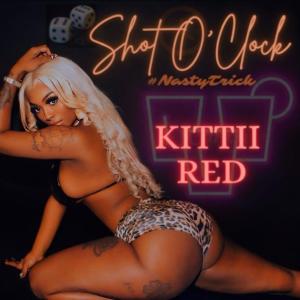 收聽KITTII RED的Shot o clock #NASTYTRICK (Explicit)歌詞歌曲