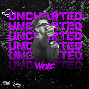 Wolff的專輯Uncharted (Explicit)