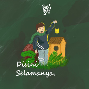 ดาวน์โหลดและฟังเพลง Disini Selamanya พร้อมเนื้อเพลงจาก Roesidy