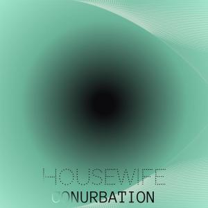 Album Housewife Conurbation oleh Various