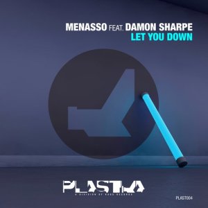 收聽Menasso的Let You Down (Radio Edit)歌詞歌曲
