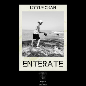 ดาวน์โหลดและฟังเพลง Entérate พร้อมเนื้อเพลงจาก Little Chan