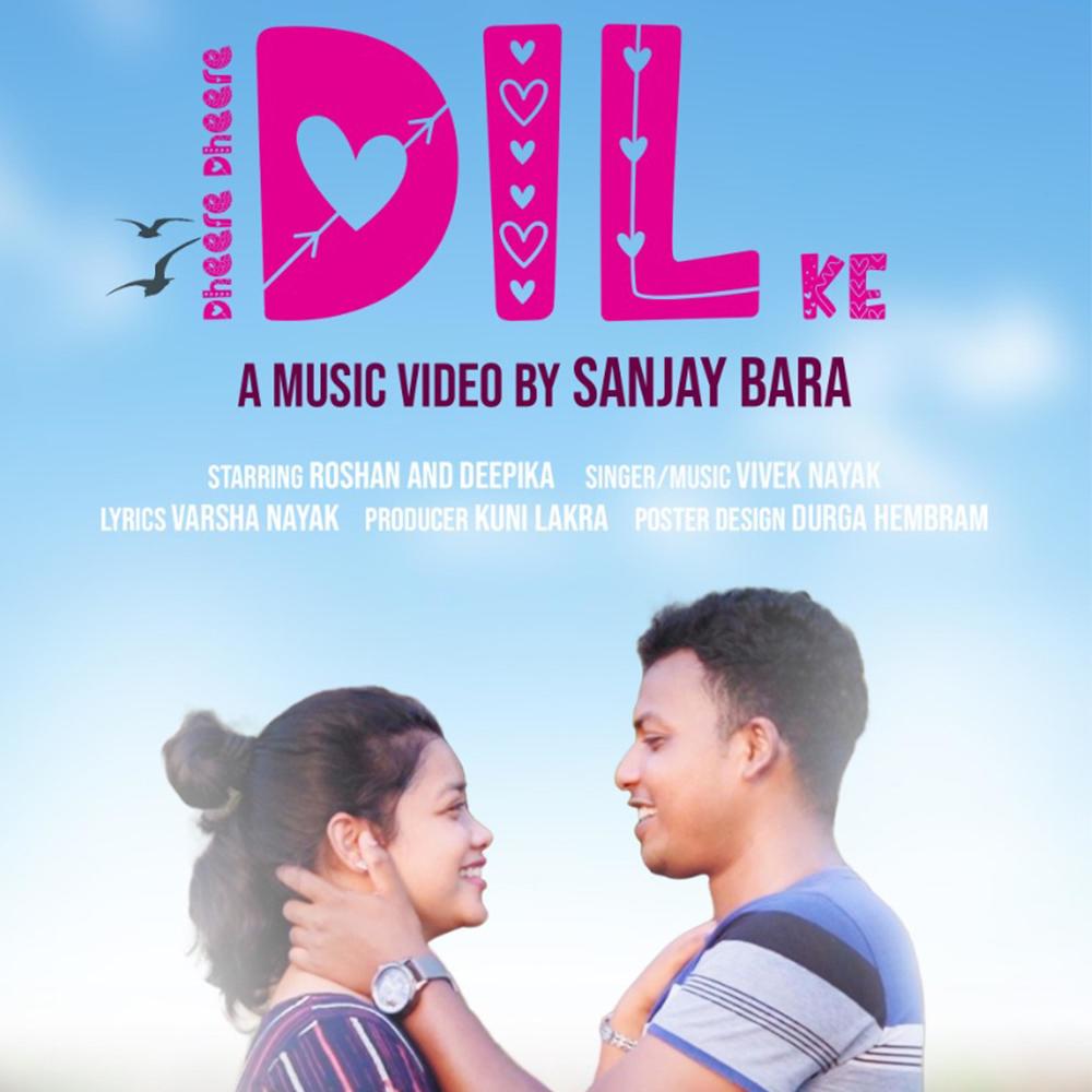 Dhere Dhere Dil ke (feat. Vivek Nayak)