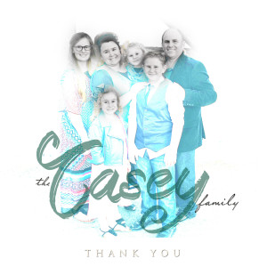 收聽The Casey Family的I Want to Say Thank You歌詞歌曲