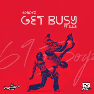 Album Get Busy from 69 Boyz