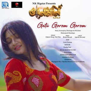 Listen to Gatu Gorom Gorom (From "Jaanmoni 2020") song with lyrics from Zubeen Garg