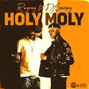 Holy Moly (Explicit)