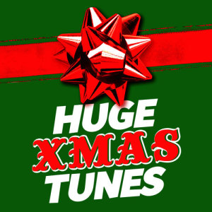 อัลบัม Huge Xmas Tunes ศิลปิน Dj Christmas