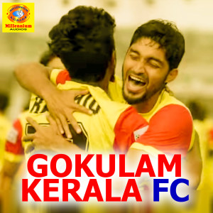 Listen to Gokulam kerala FC song with lyrics from Gopi Sundar