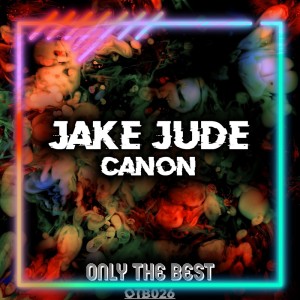 Dengarkan lagu Canon nyanyian Jake Jude dengan lirik