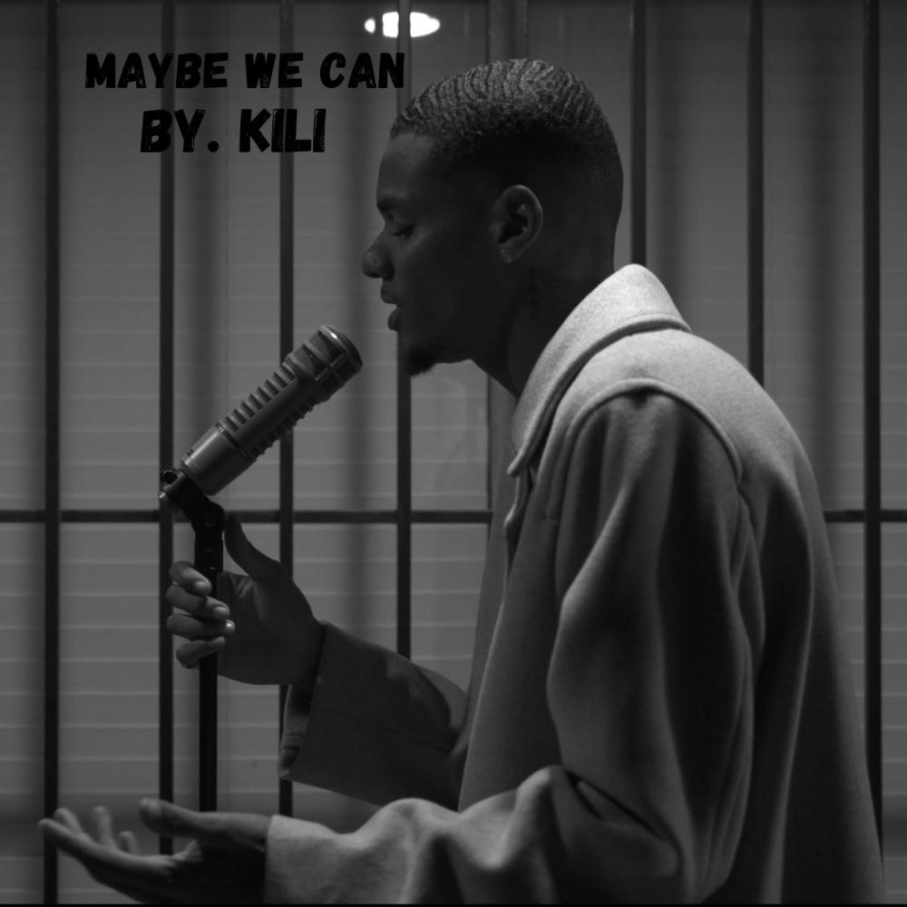 Maybe We Can
