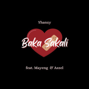 Album Baka Sakali (Explicit) from Yhanzy