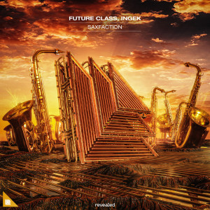 收听Future Class的Saxfaction歌词歌曲