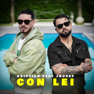 Listen to Con Lei song with lyrics from Kristian