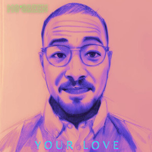 Mo'green的專輯Your Love