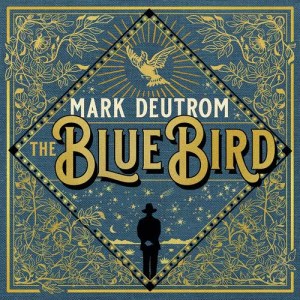 Mark Deutrom的專輯The Blue Bird