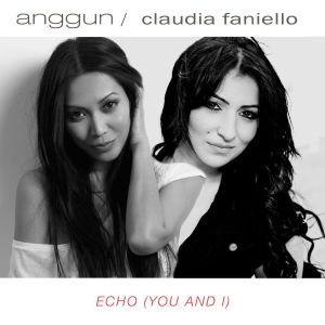 收聽Anggun的Echo (There is You and I) [feat. Claudia Faniello]歌詞歌曲