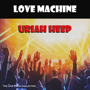 Love Machine (Live)