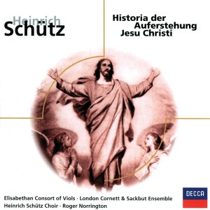 Schütz Choir of London的專輯Schütz: Historia der Auferstehung Jesu Christi