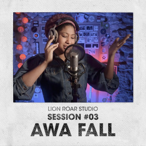 อัลบัม Awa Fall: LRS Sessions #LRS03 ศิลปิน Awa Fall