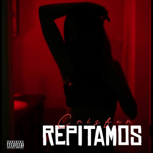 Repitamos (Explicit) dari Crisfer