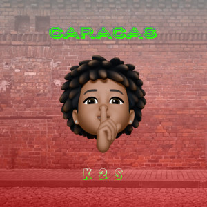ดาวน์โหลดและฟังเพลง Caracas พร้อมเนื้อเพลงจาก K2S