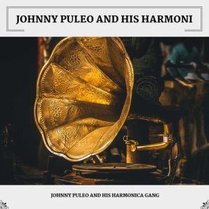 Listen to Cuddle Up a Little Closer song with lyrics from Johnny Puleo and His Harmonica Gang