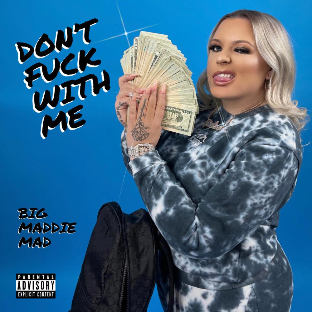 Don't Fuck With Me (Explicit)