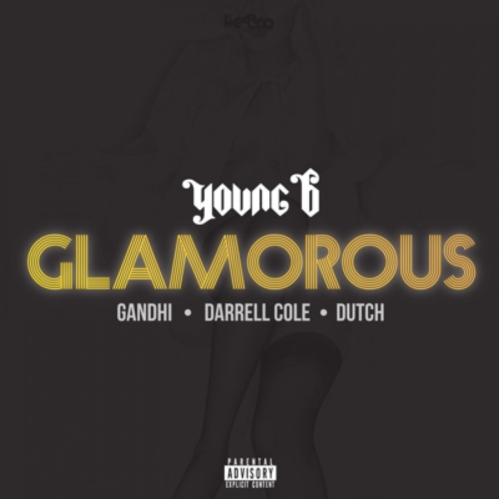 Glamorous (Explicit)