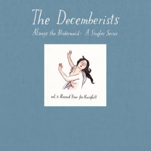 收聽The Decemberists的Raincoat Song歌詞歌曲