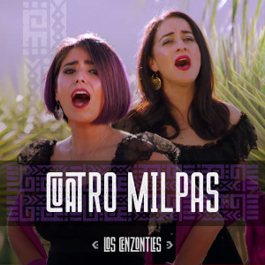 Los Cenzontles的专辑Cuatro Milpas