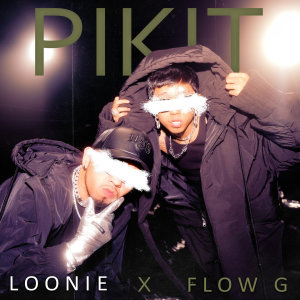 收聽Loonie的Pikit歌詞歌曲
